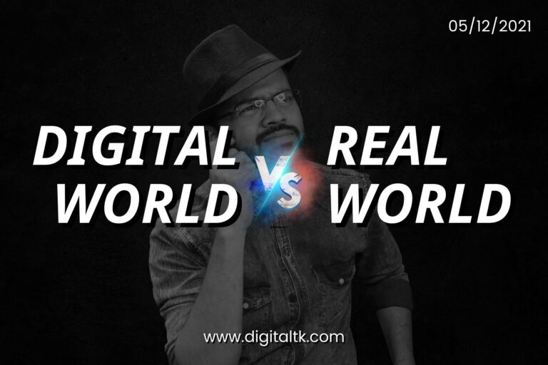 Why digital world is dominating human being’s real world?